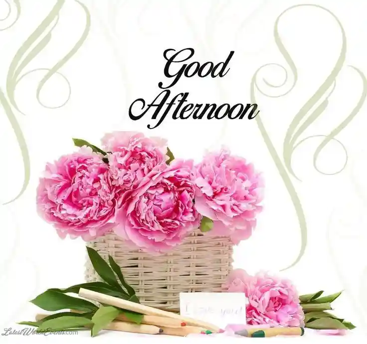 good-afternoon-love-images good-afternoon-love-images